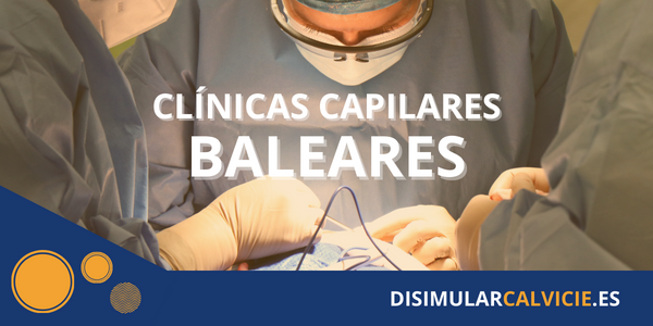 clinicas capilares en Baleares