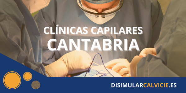 clinicas capilares en Cantabria