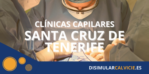 clinicas capilares en Santa Cruz de Tenerife