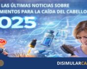 Tratamientos contra la calvicie 2025