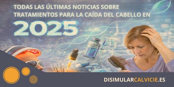 Tratamientos contra la calvicie 2025